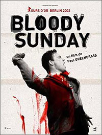 Bloody sunday de Paul Greengrass