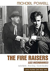 The Fire Raisers