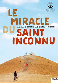 Le Miracle du Saint Inconnu d'Alaa Eddine Aljem