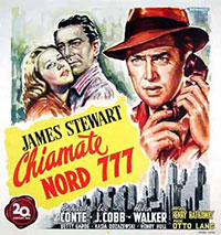 Appelez Nord 777 de Henry Hathaway (1948) Appelez Nord 777 de Henry Hathaway