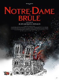 Notre-Dame brûle de Jean-Jacques Annaud