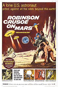 Robinson Crusoé sur Mars de Byron Haskin