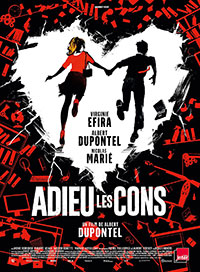 Adieu les cons d'Albert Dupontel