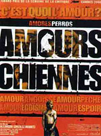 Amours chiennes d'Alejandro González Iñárritu