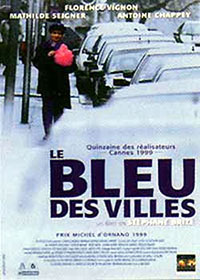 Le Bleu des villes de Stéphane Brizé