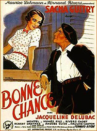 Bonne chance! de Sacha Guitry et Fernand Rivers