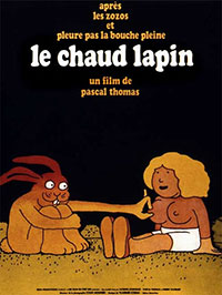 Le Chaud Lapin de Pascal Thomas