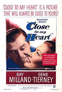 Close to My Heart de William Keighley