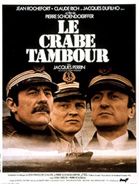 Le Crabe-Tambour de Pierre Schoendoerffer