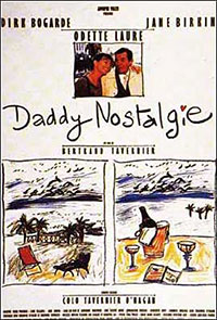 Daddy Nostalgie de Bertrand Tavernier