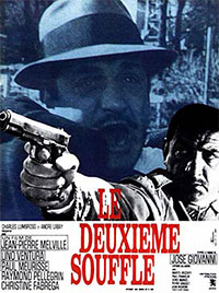 Le Deuxième Souffle de Jean-Pierre Melville