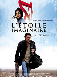 L'Étoile imaginaire de Gianni Amelio