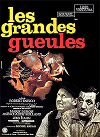 Les Grandes Gueules de Robert Enrico