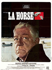 La Horse de Pierre Granier-Deferre