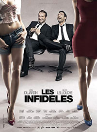 Les Infidèles d'Emmanuelle Bercot, Fred Cavayé, Alexandre Courtès, Jean Dujardin, Michel Hazanavicius, Jan Kounen, Eric Lartigau, Gilles Lellouche