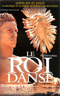 Le Roi danse de Gérard Corbiau