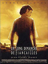 Un long dimanche de fiançailles de Jean-Pierre Jeunet