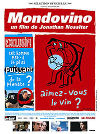 Mondovino de Jonathan Nossiter