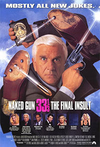 Y a-t-il un flic pour sauver Hollywood? (Naked Gun 33 1/3: The Final Insult)