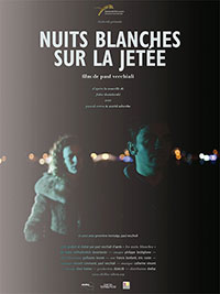 Nuits blanches sur la jetée