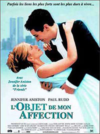 L'Object de mon affection de Nicholas Hytner