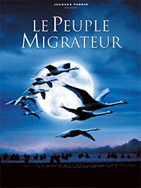 Le Peuple migrateur de Jacques Perrin