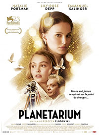 Planetarium de Rebecca Zlotowski