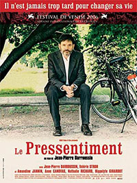 Le Pressentiment de Jean-Pierre Darroussin