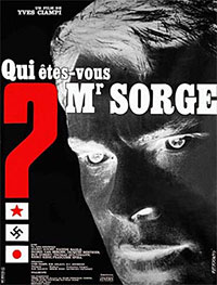 Qui êtes-vous, Monsieur Sorge ? de Yves Ciampi