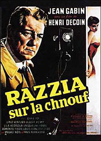 Razzia sur la chnouf de Henri Decoin