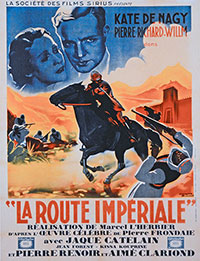 La Route impériale de Marcel L'Herbier