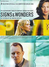 Signs and wonders de Jonathan Nossiter