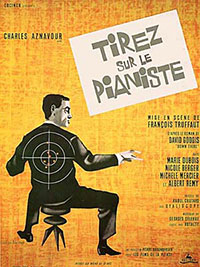 Tirez sur le pianiste de François Truffaut