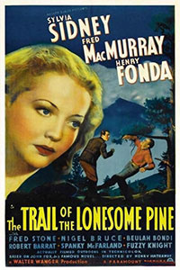 La Fille du bois maudit (The Trail of the Lonesome Pine)