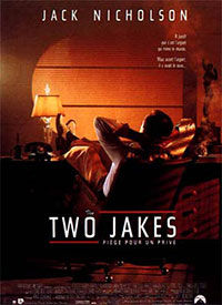 The two Jakes de Jack Nicholson