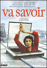 Va savoir de Jacques Rivette