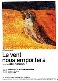 Le vent nous emportera d'Abbas Kiarostami