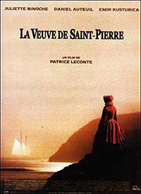 La Veuve de Saint-Pierre de Patrice Leconte