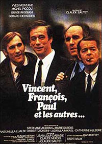 Vincent, François, Paul... et les autres de Claude Sautet