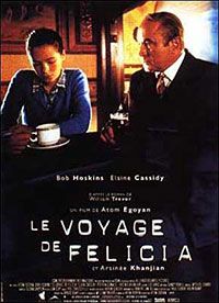 Le Voyage de Félicia d'Atom Egoyan