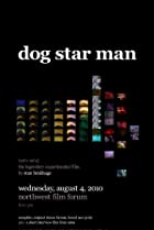 Dog Star Man